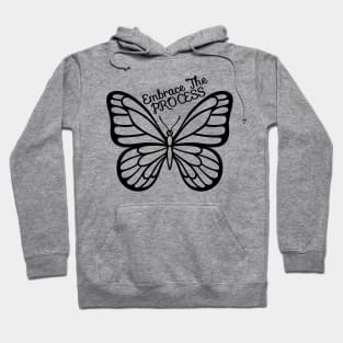 Embrace The Process - Black Cute Butterfly Hoodie